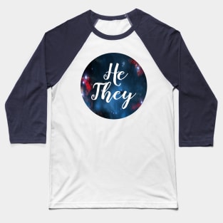 He/They Baseball T-Shirt